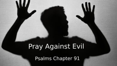 Photo of Tehillim Psalms 91 | prayer for protection from evil